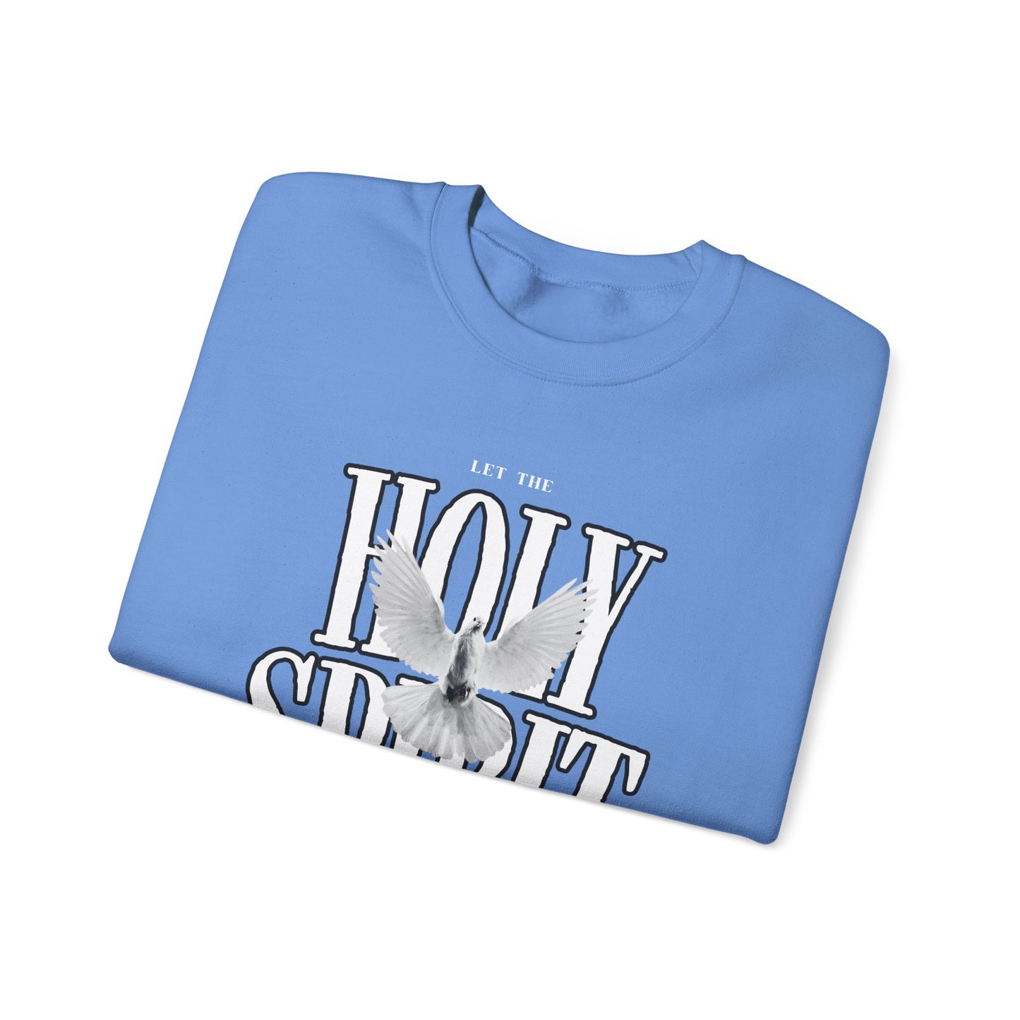 Guided By The Holy Spirit Crewneck