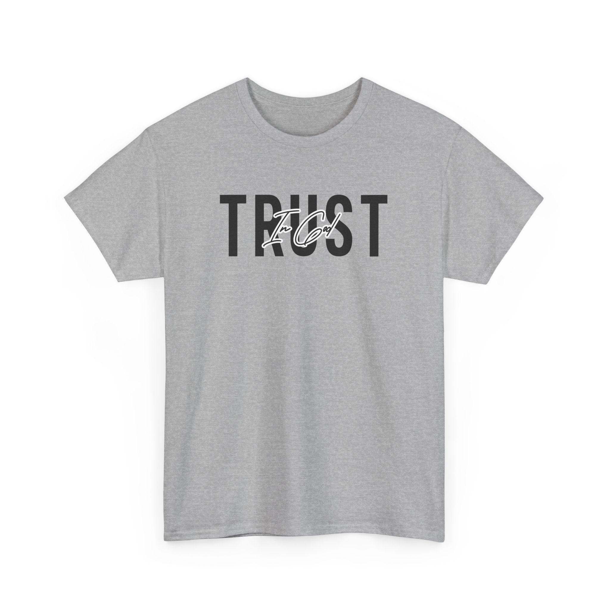 Trust In God Signature Cotton Tee