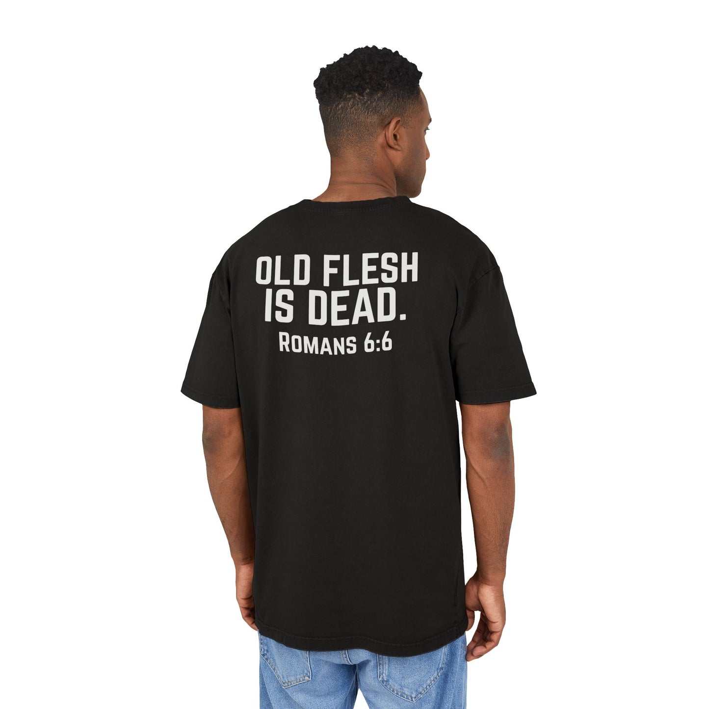 Old Flesh Is Dead Heavy Tee