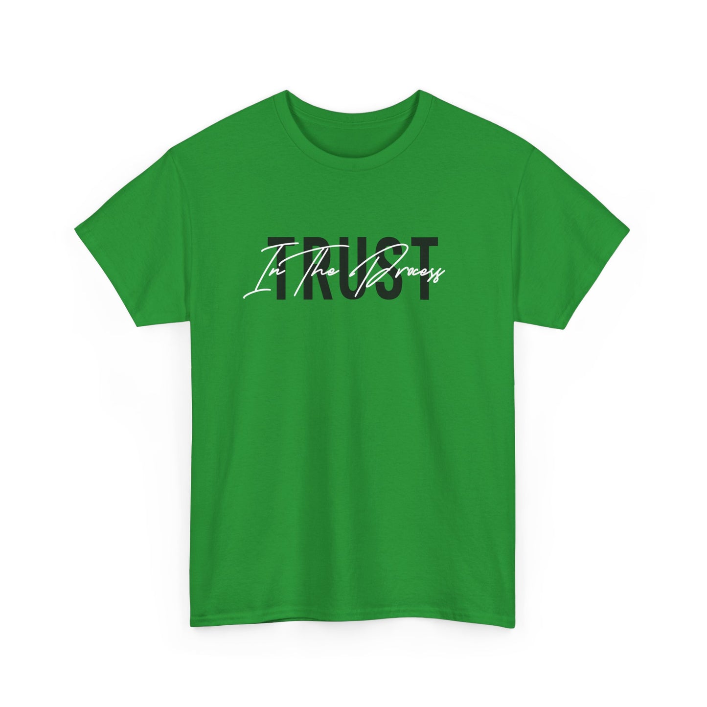 Trust In The Process Signature Cotton Tee