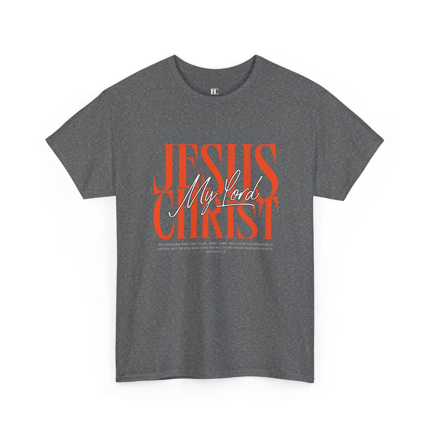My Lord Jesus Cotton Tee