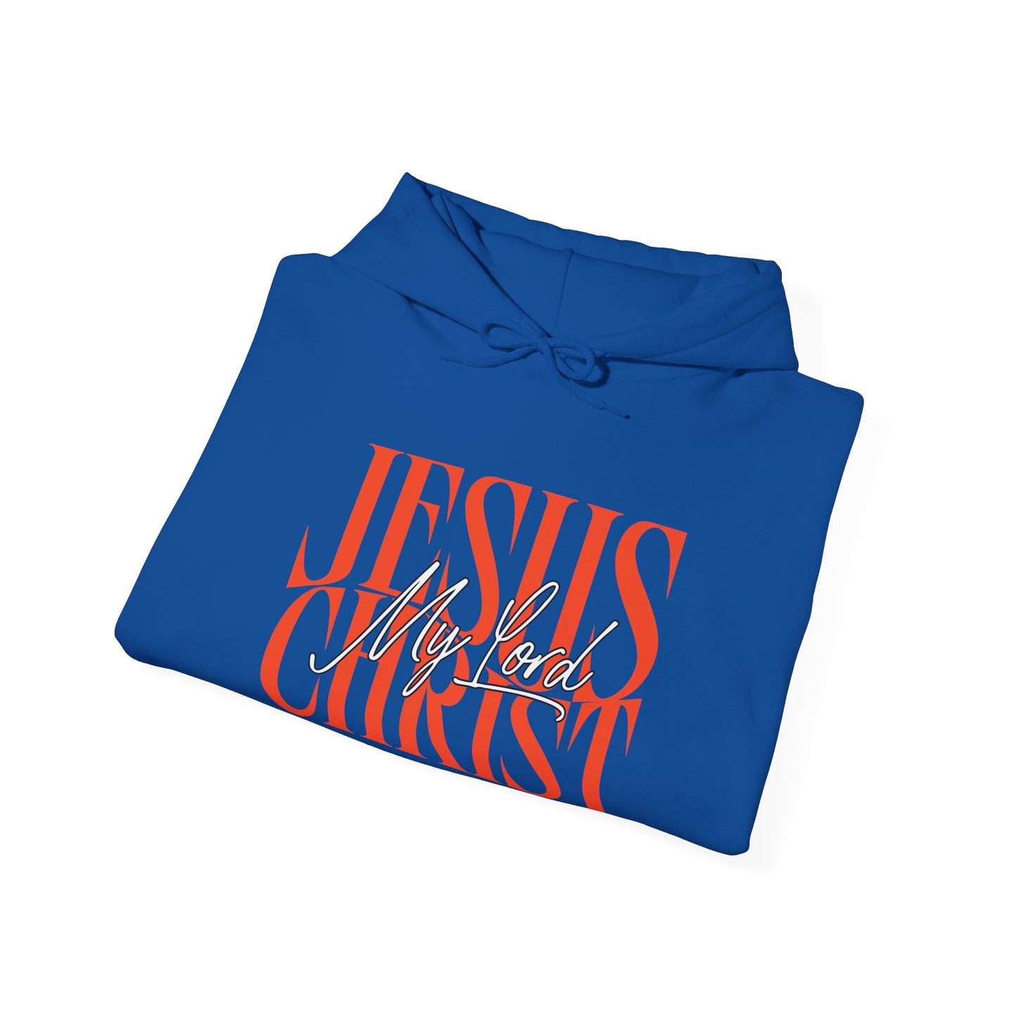 My Lord Jesus Christ Hoodie
