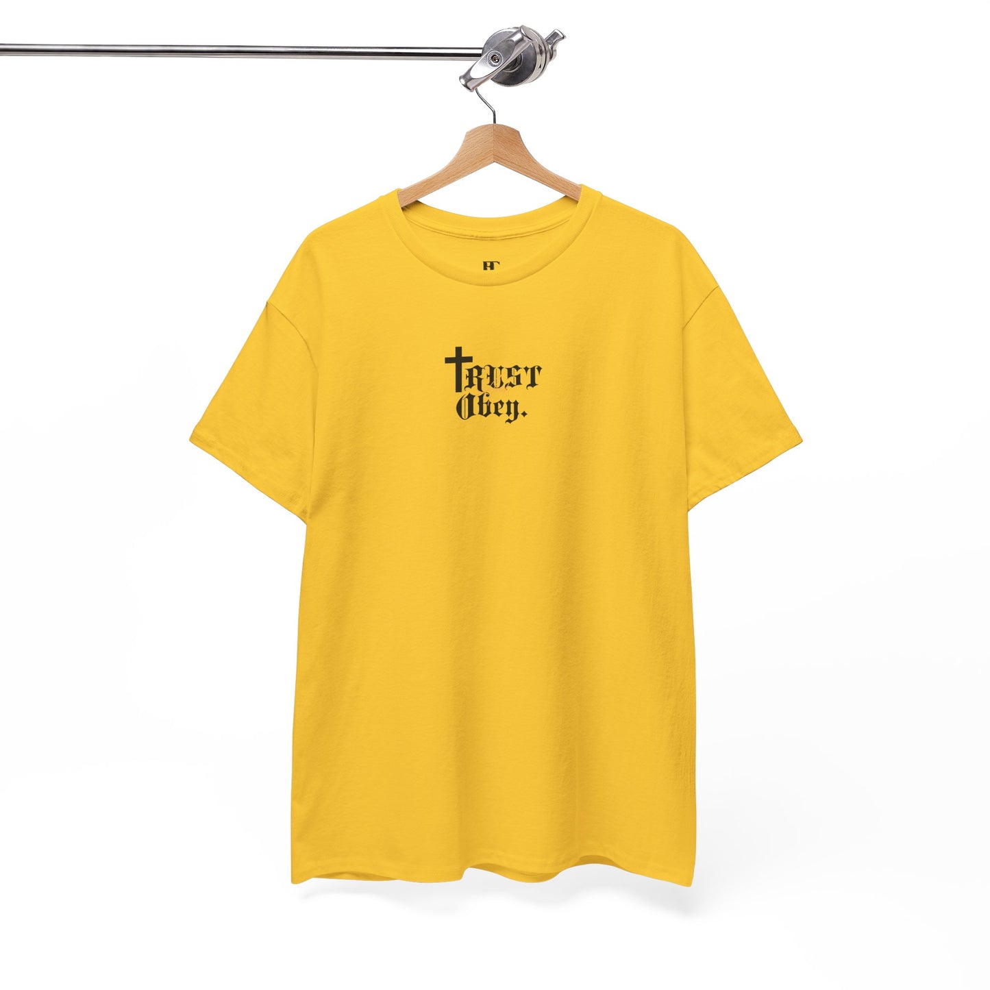 Trust and Obey. Cotton Tee