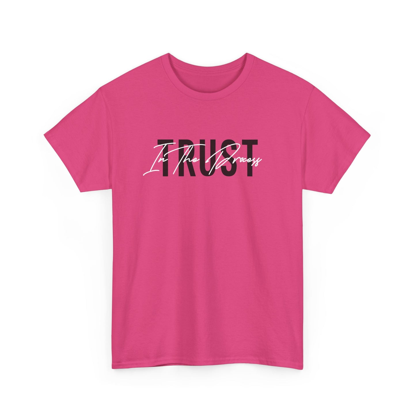 Trust In The Process Signature Cotton Tee