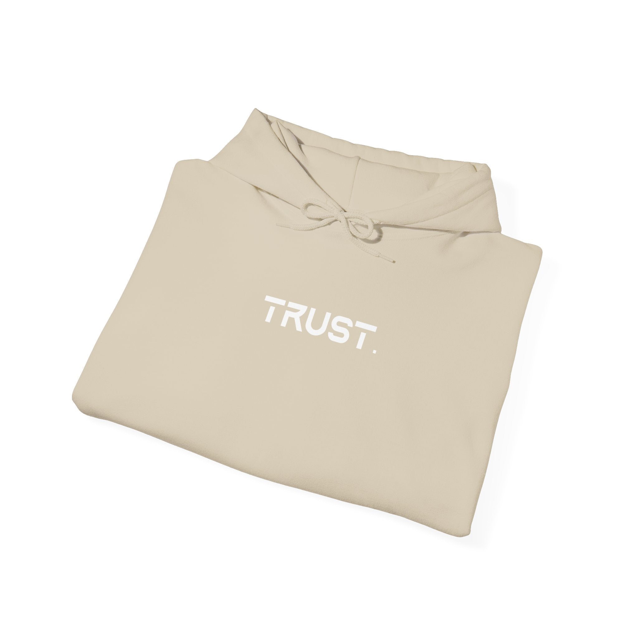 Trust. Hoodie