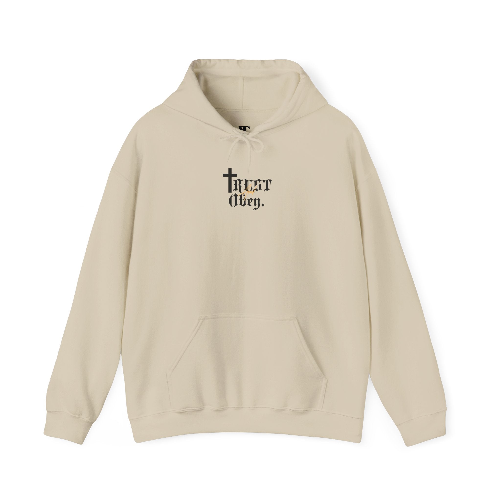 Trust and Obey. Hoodie