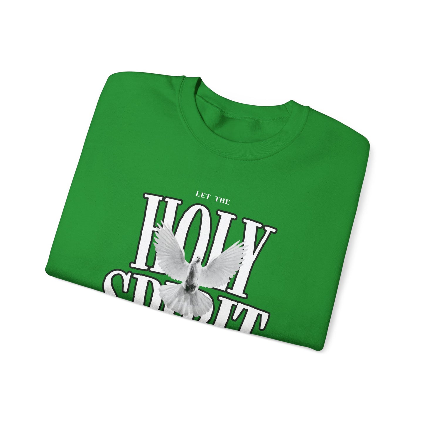Guided By The Holy Spirit Crewneck