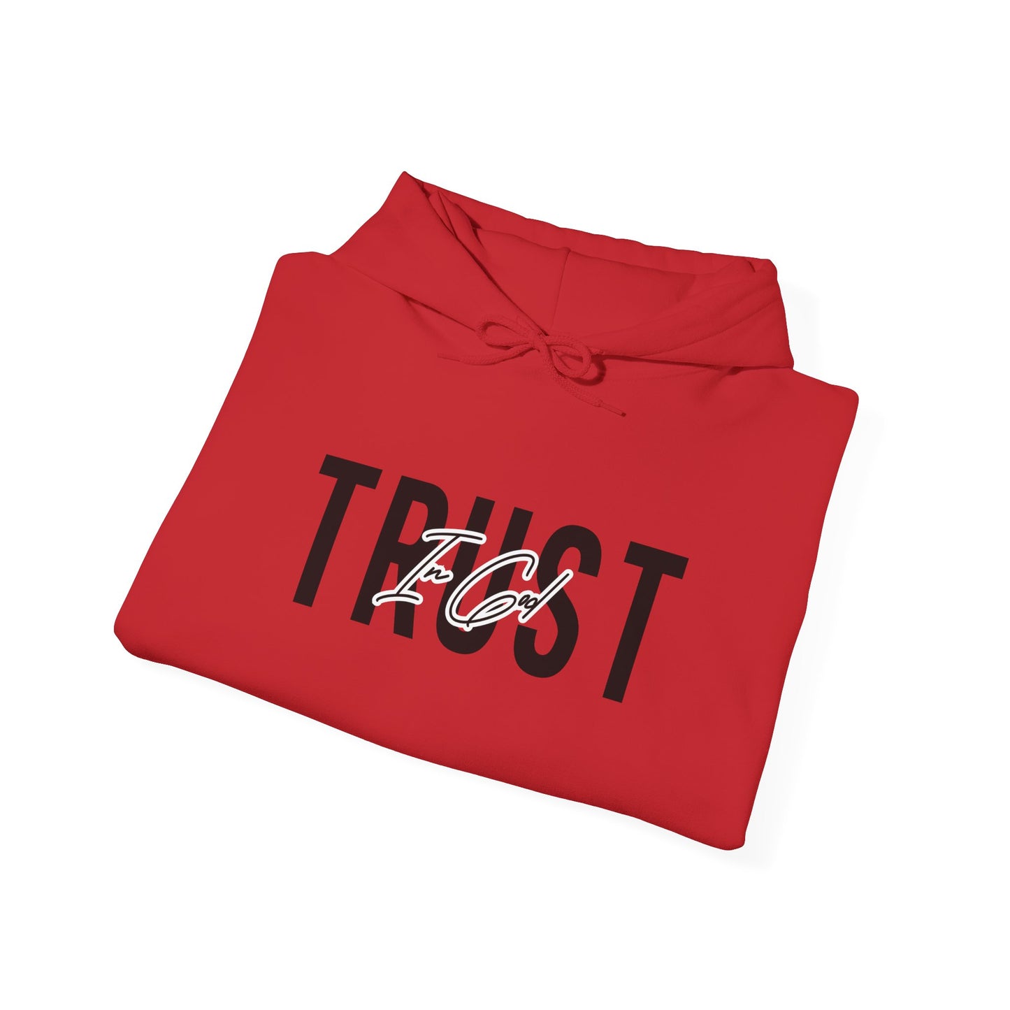 Trust In God Hoodie