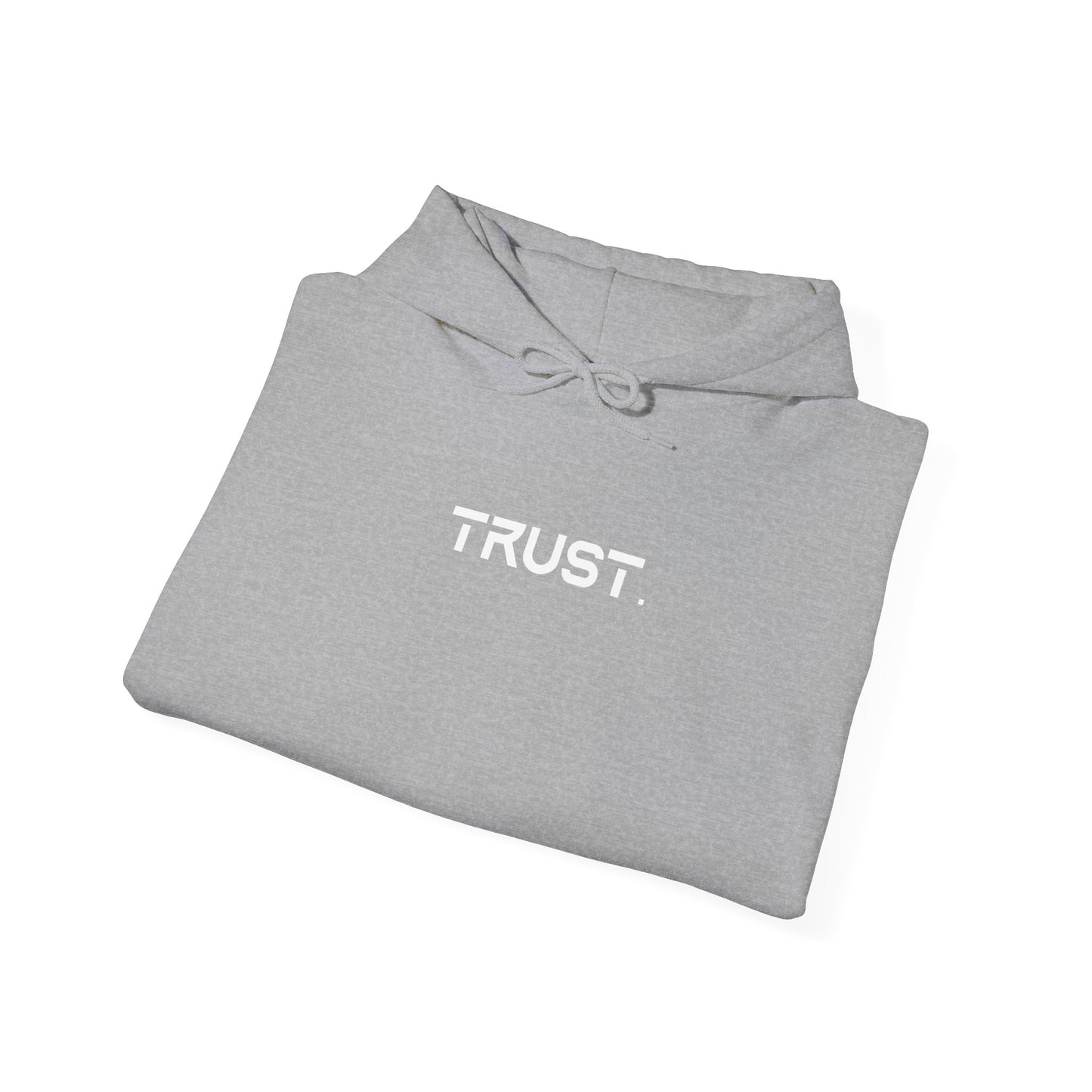 Trust. Hoodie