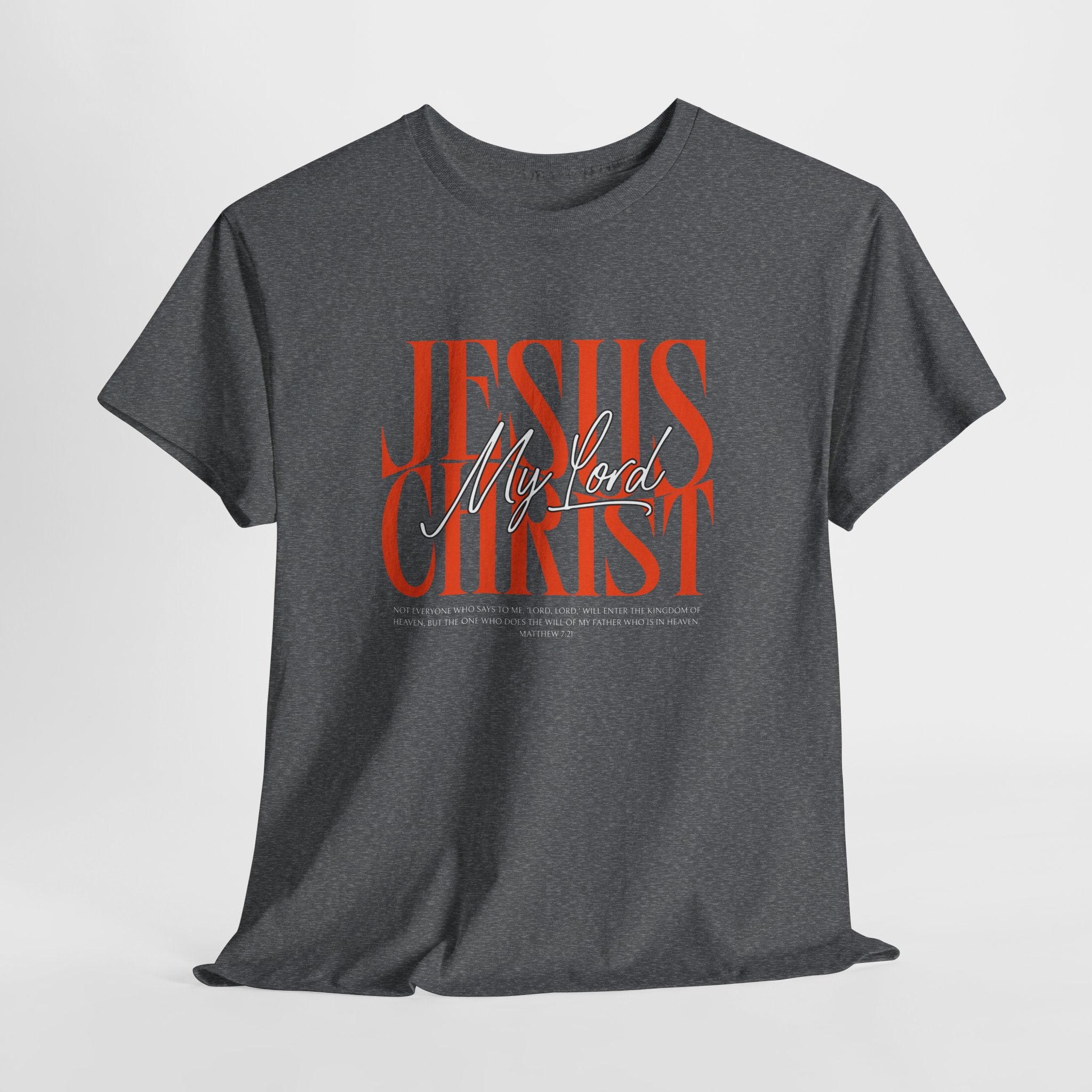 My Lord Jesus Cotton Tee