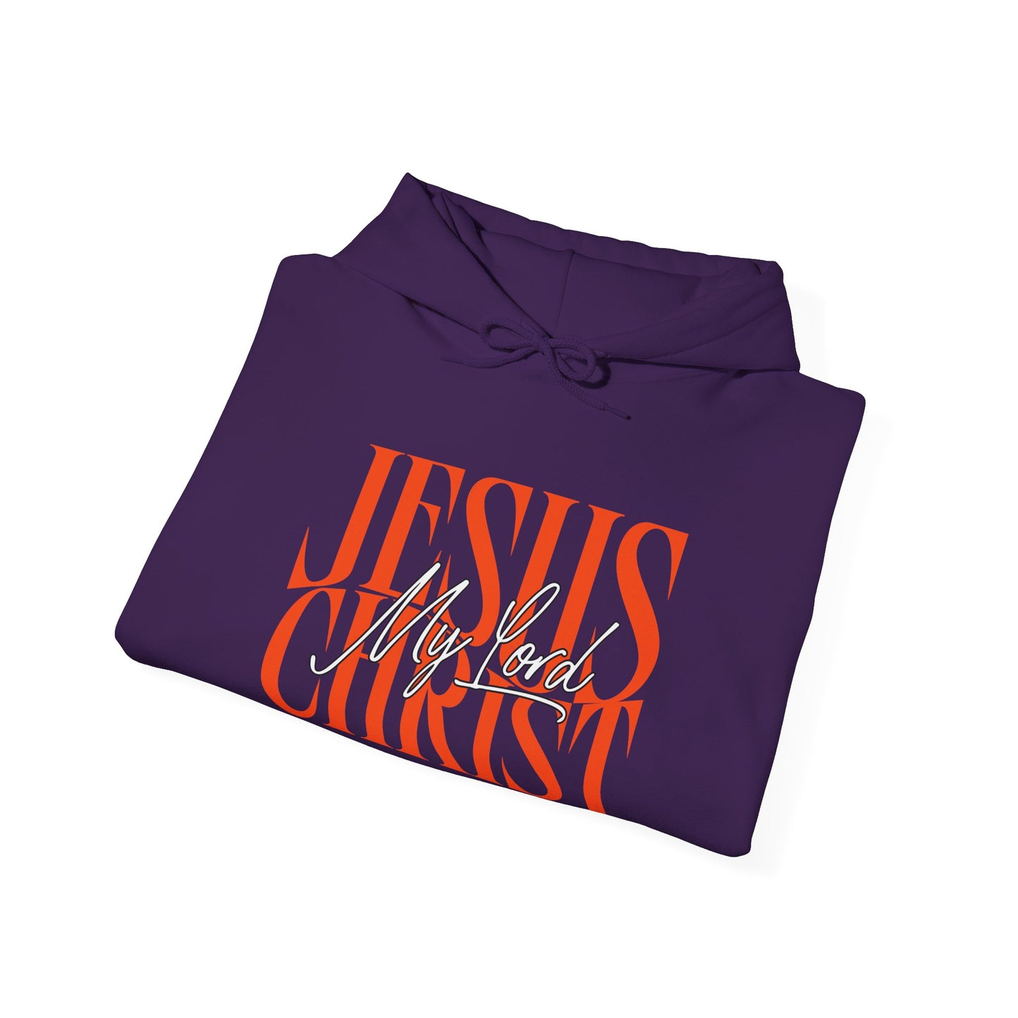 My Lord Jesus Christ Hoodie
