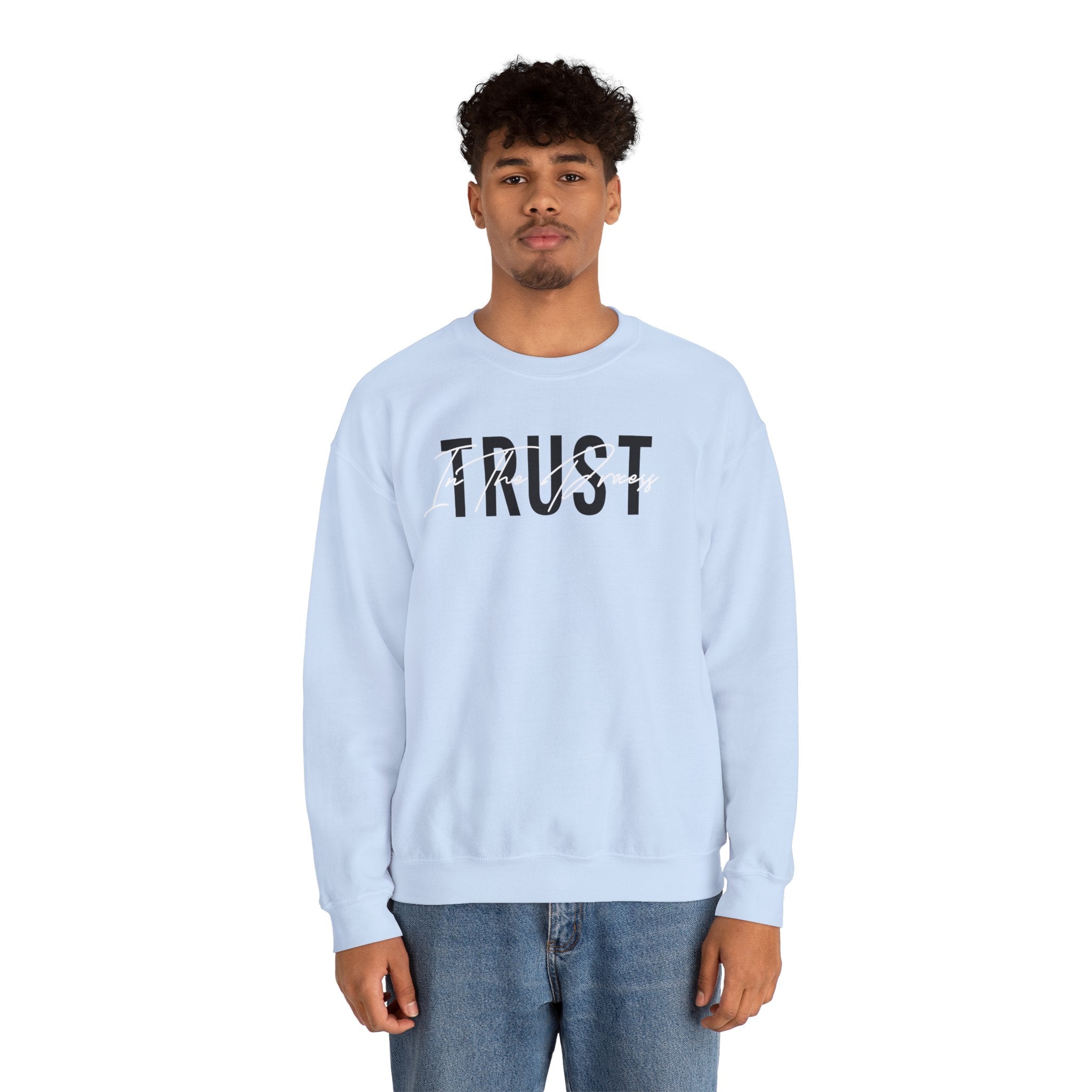 Trust In The Process Crewneck