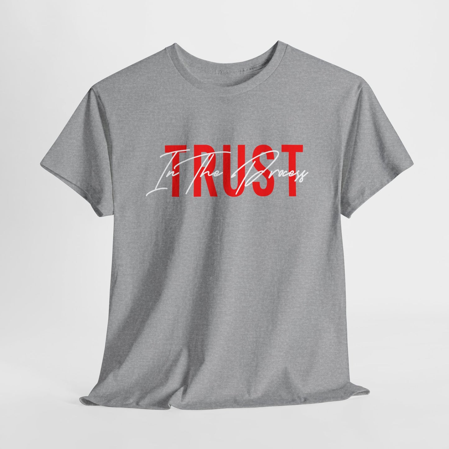 Trust In The Process Cotton Tee