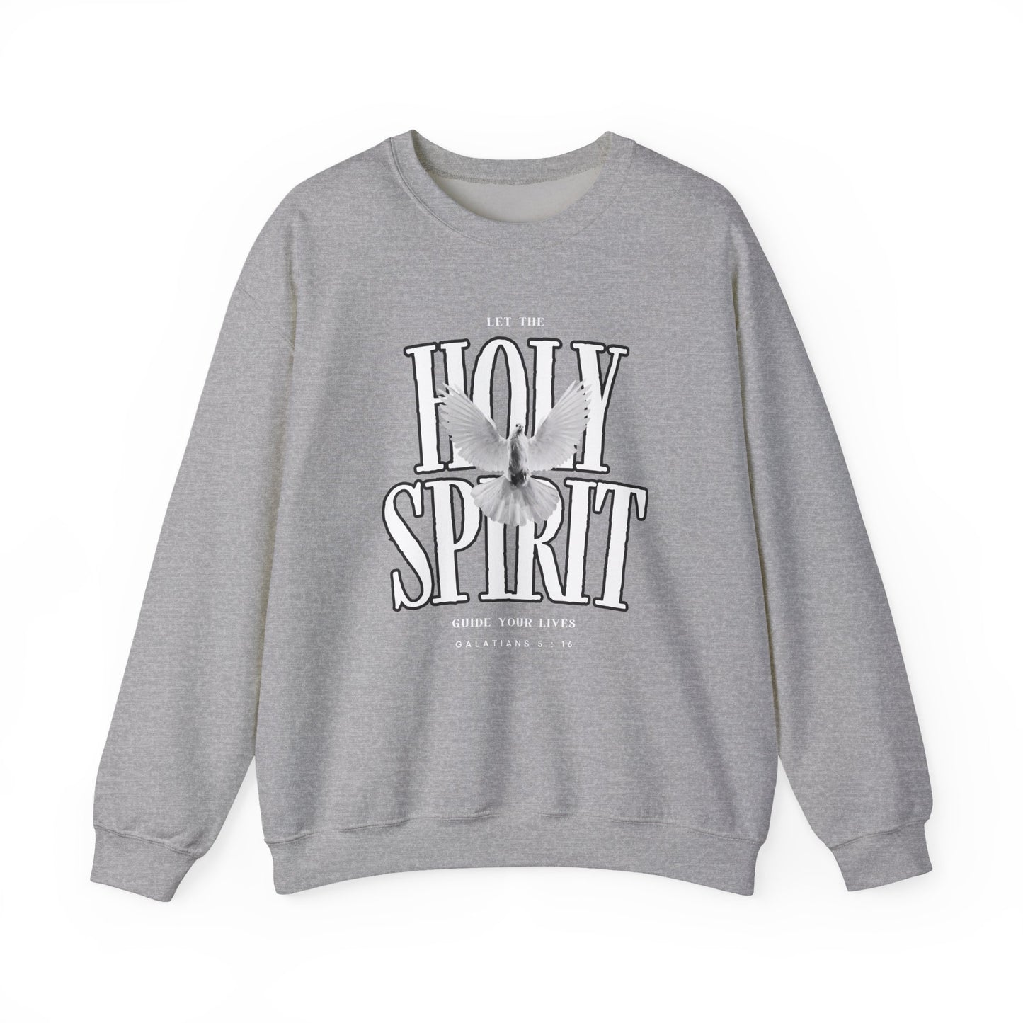 Guided By The Holy Spirit Crewneck