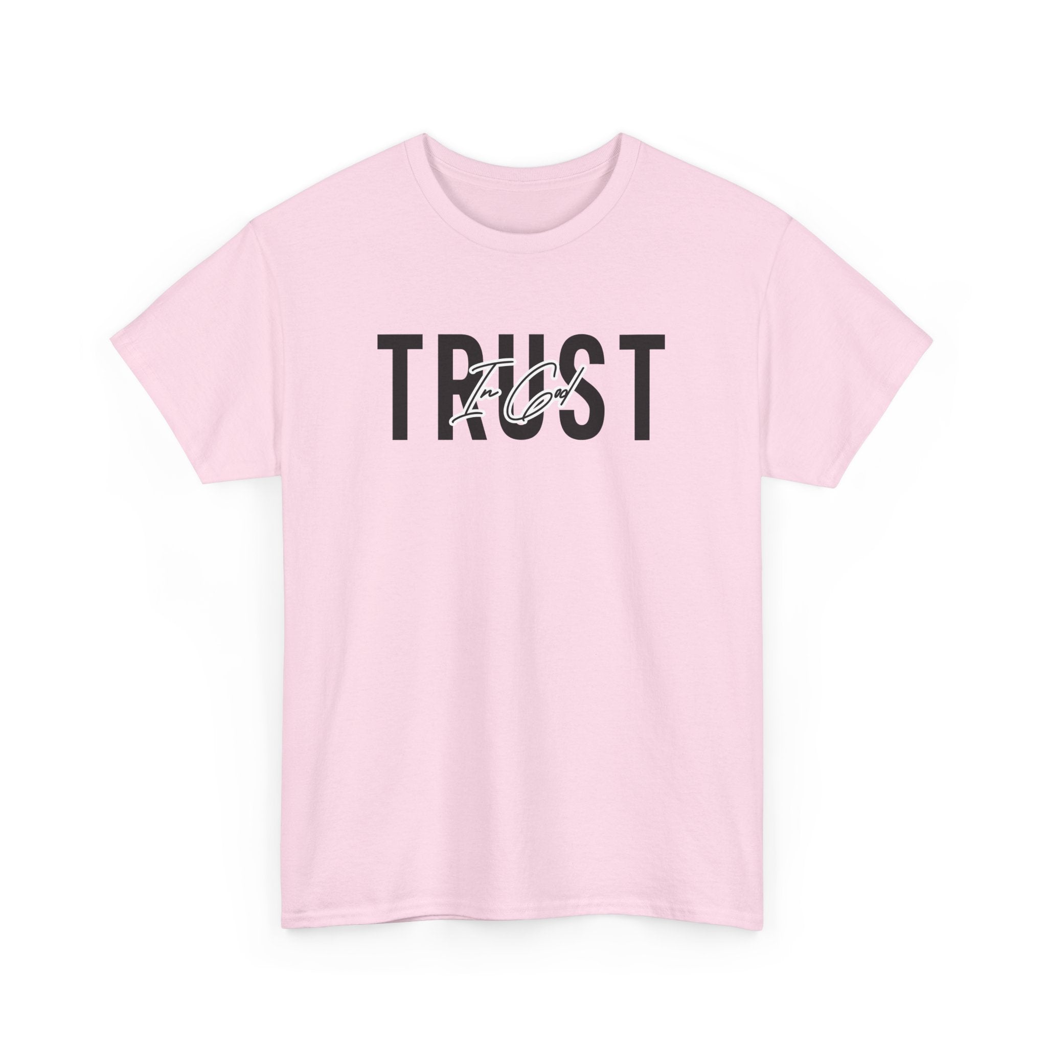Trust In God Signature Cotton Tee