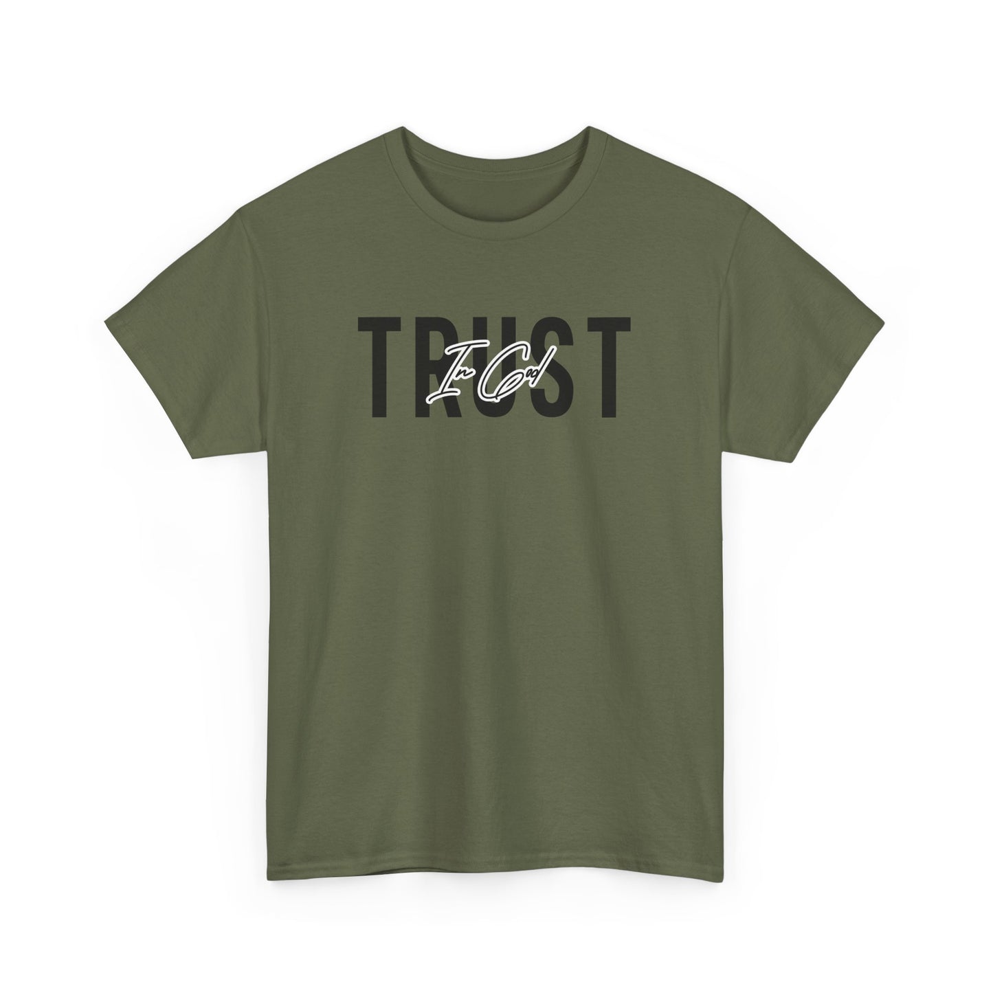 Trust In God Signature Cotton Tee