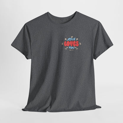 Jesus Loves You Cotton Tee