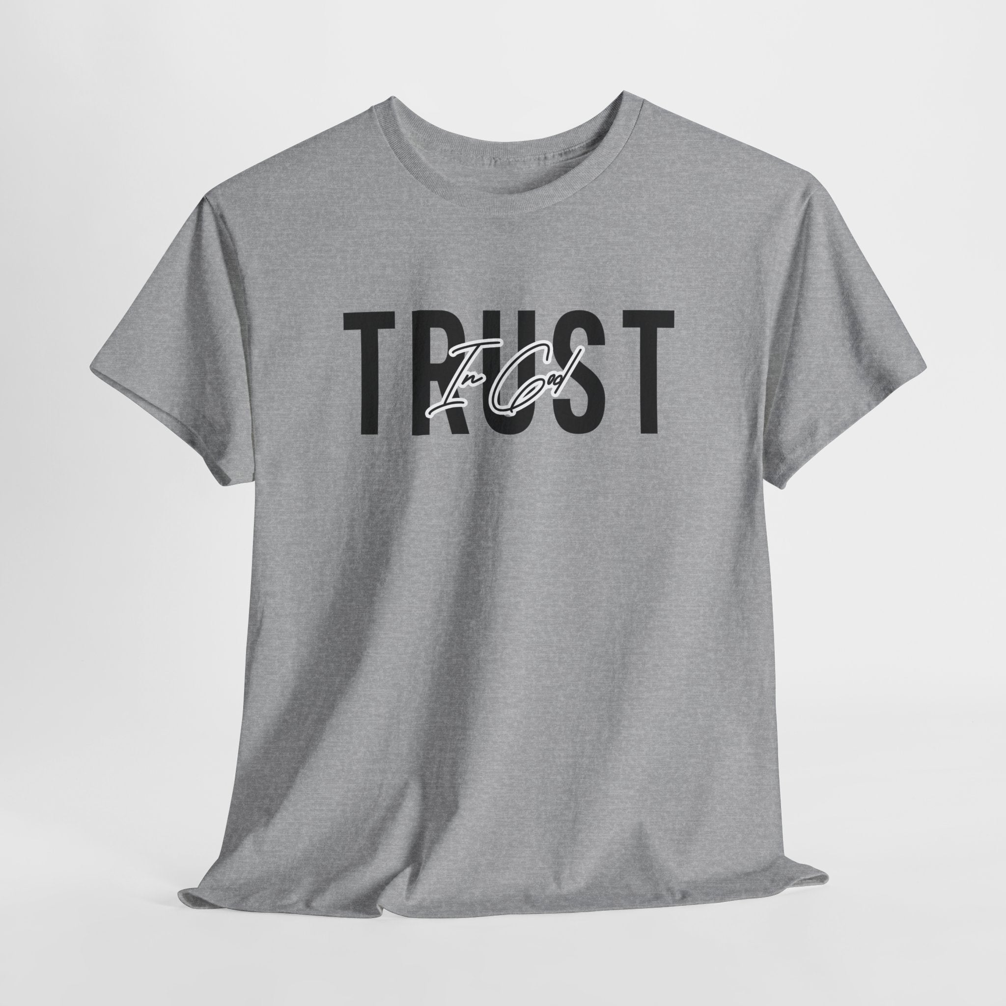 Trust In God Signature Cotton Tee
