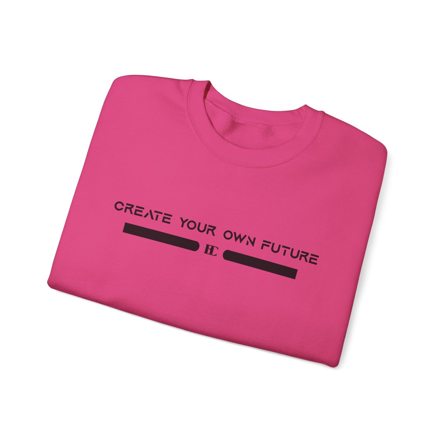 Create Your Own Future Crewneck Sweatshirts