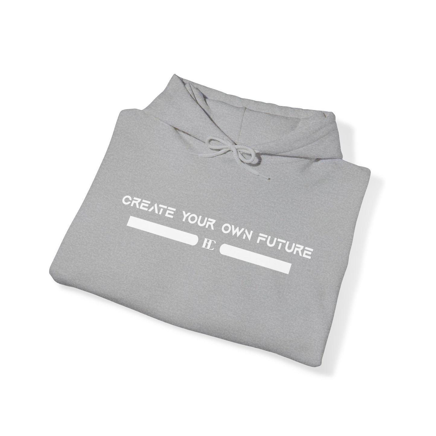 Create Your Own Future Hoodies