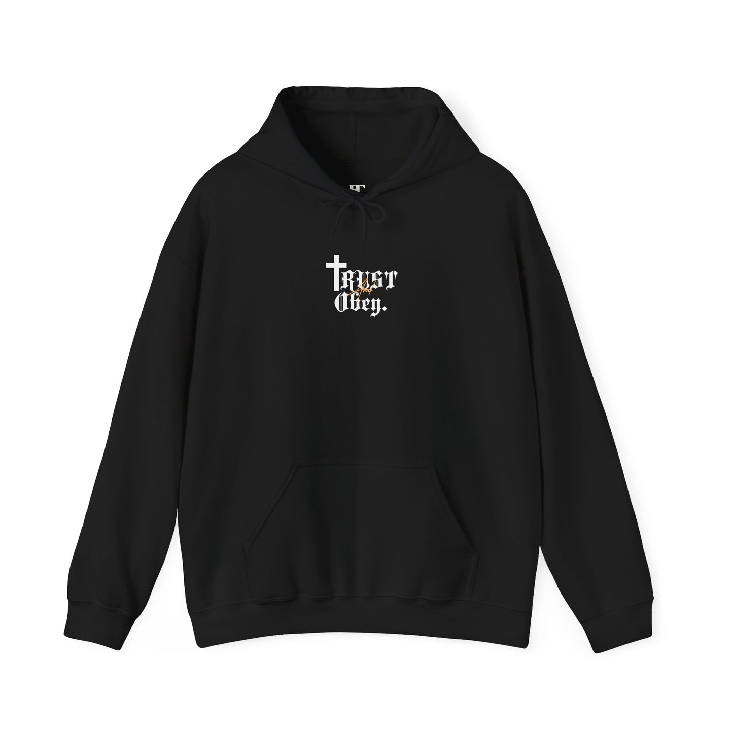 Trust And Obey. Hoodie