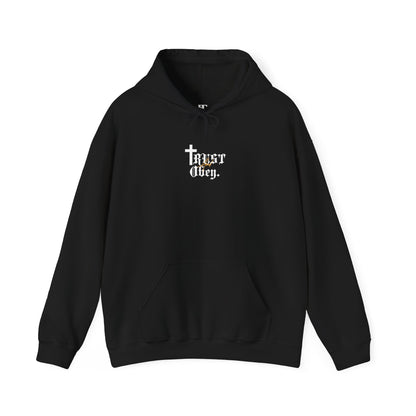 Trust And Obey. Hoodie