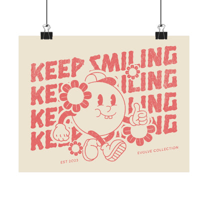 Keep Smiling Poster