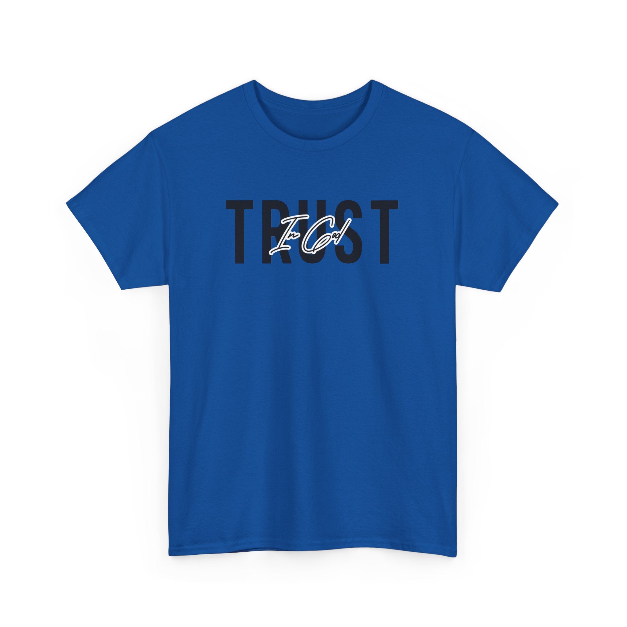 Trust In God Signature Cotton Tee