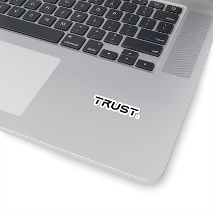 Trust. Stickers