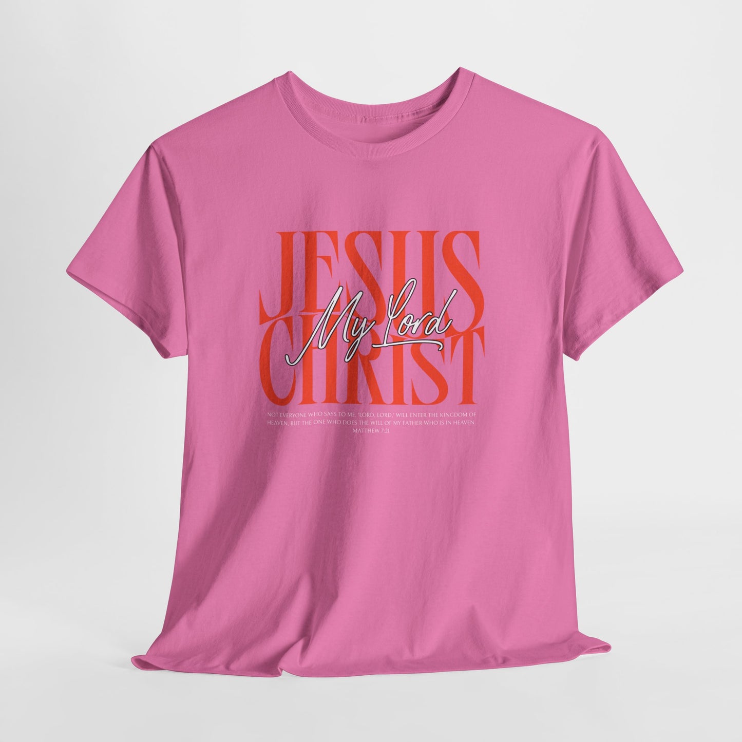 My Lord Jesus Cotton Tee