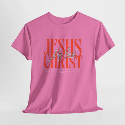 My Lord Jesus Cotton Tee