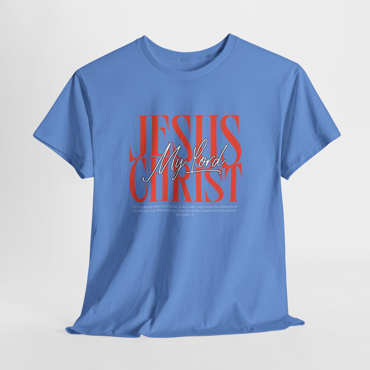 My Lord Jesus Cotton Tee