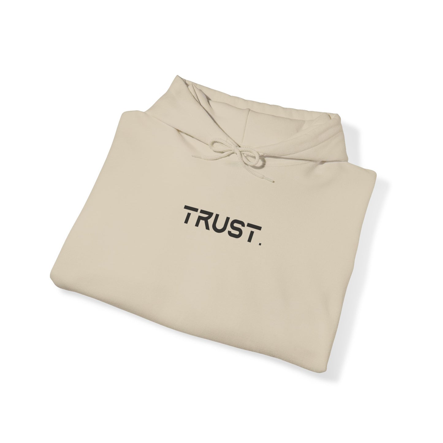 Trust. Hoodies