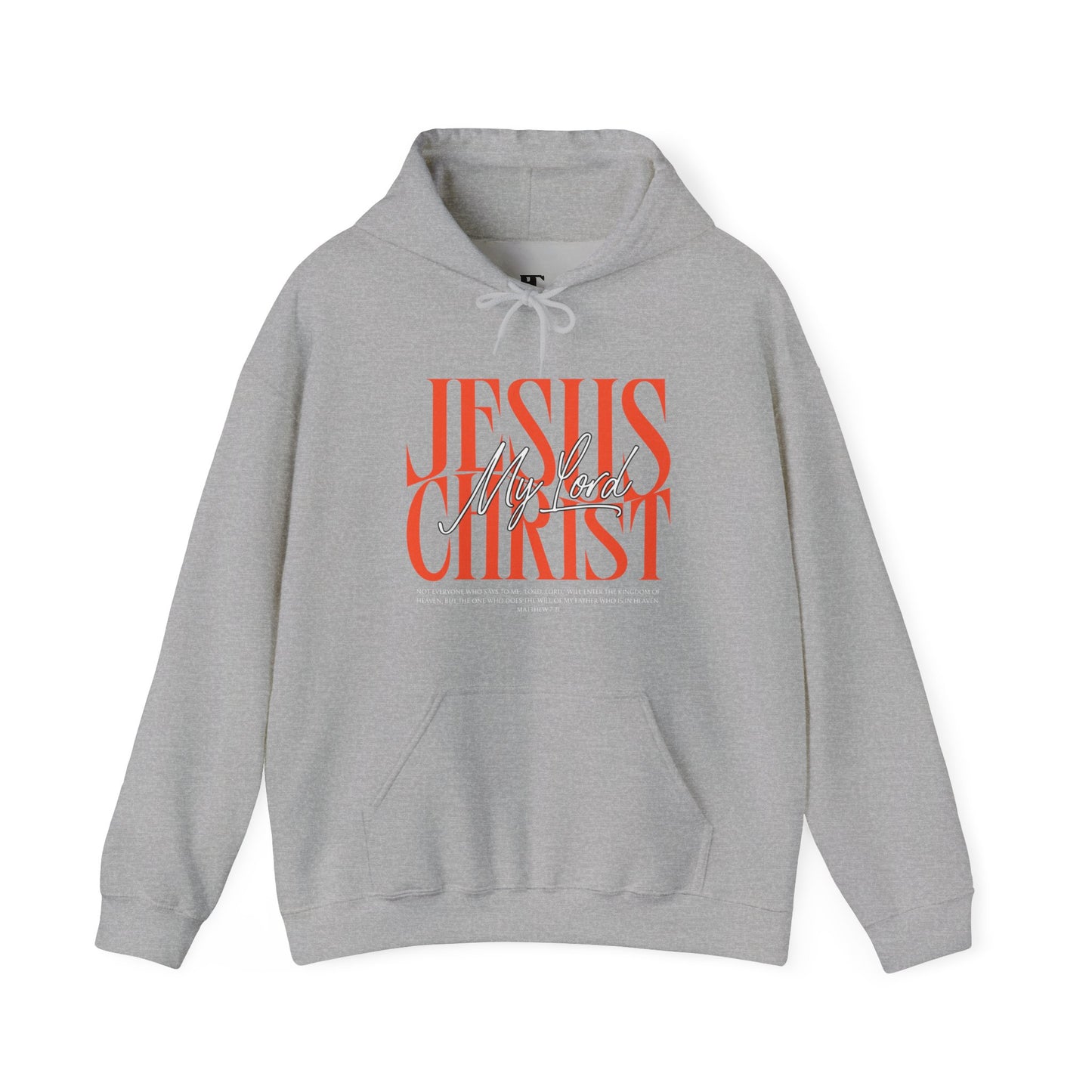 My Lord Jesus Christ Hoodie