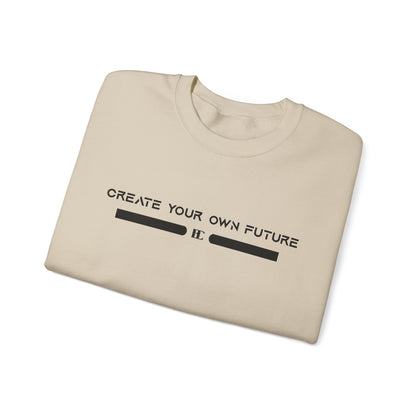 Create Your Own Future Crewneck Sweatshirts