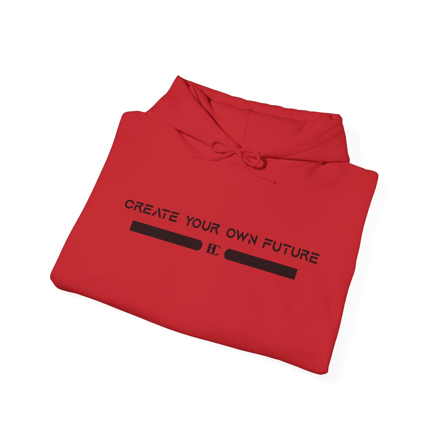 Create Your Own Future Hoodie