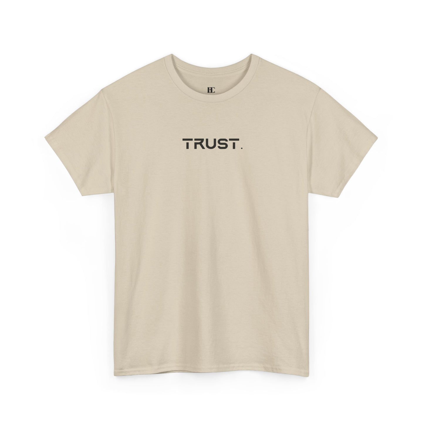 Trust. Cotton Tee