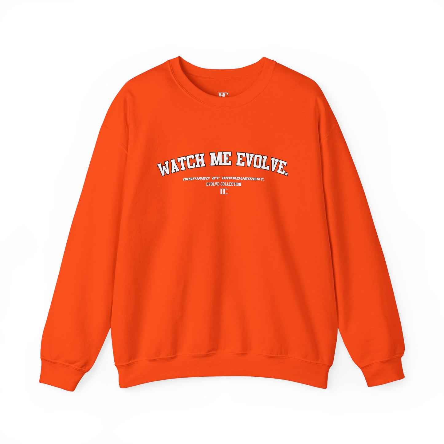 Watch Me Evolve. Crewneck