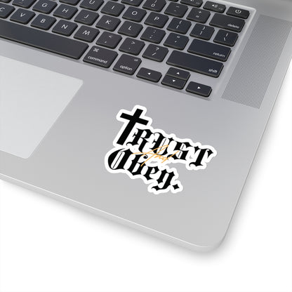 Trust and Obey. Stickers