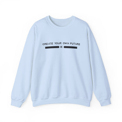 Create Your Own Future Crewneck Sweatshirts