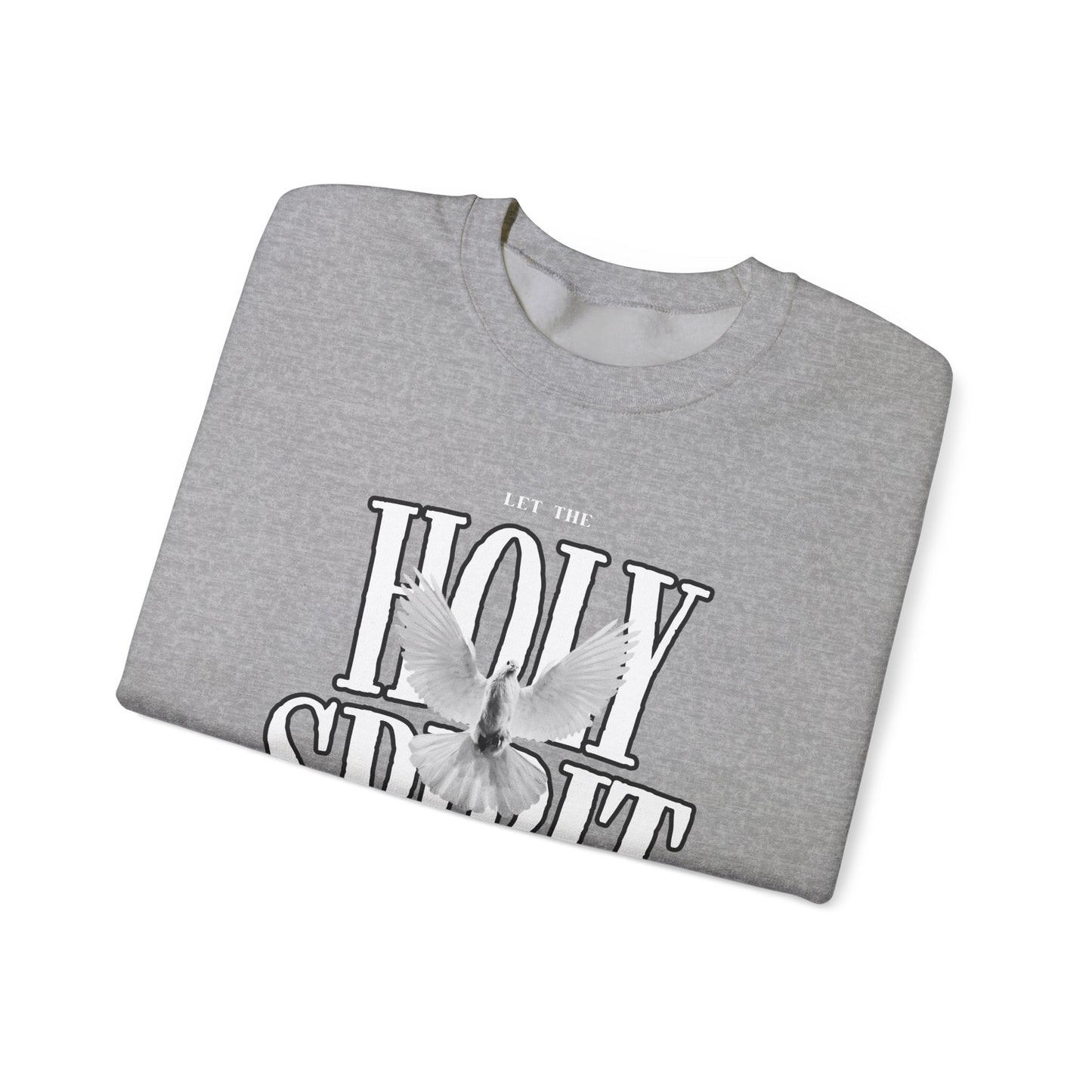 Guided By The Holy Spirit Crewneck