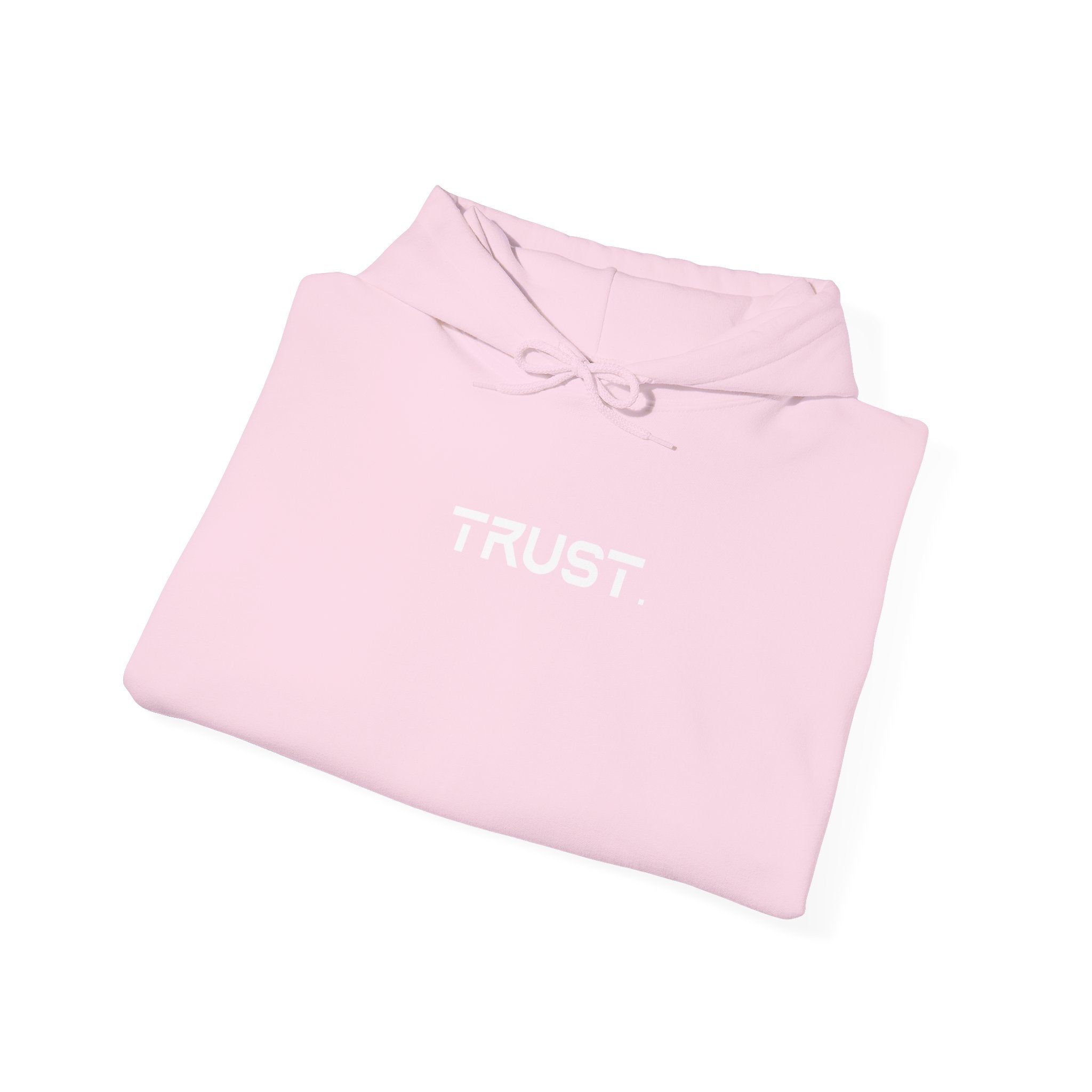 Trust. Hoodie