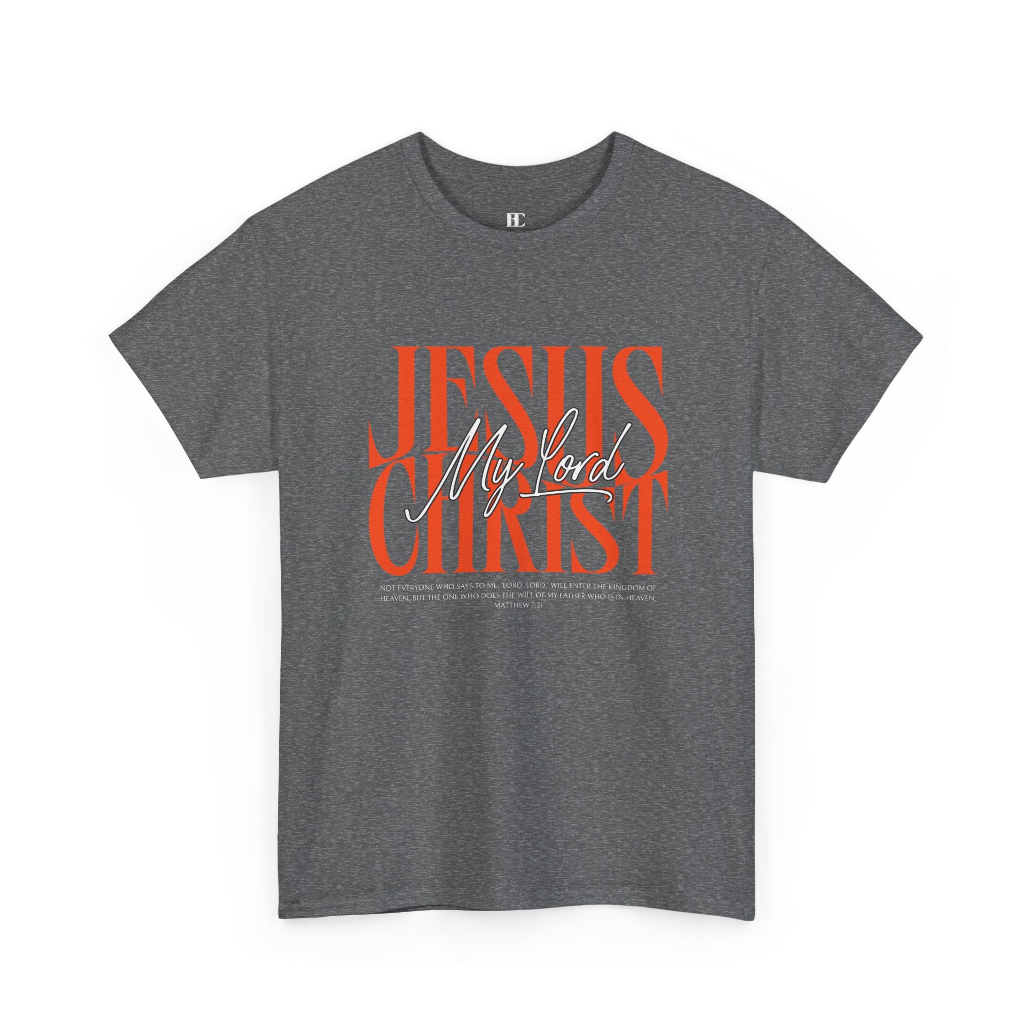 My Lord Jesus Cotton Tee