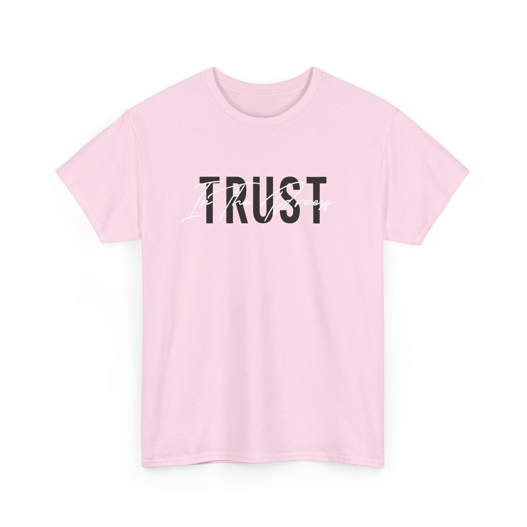 Trust In The Process Signature Cotton Tee