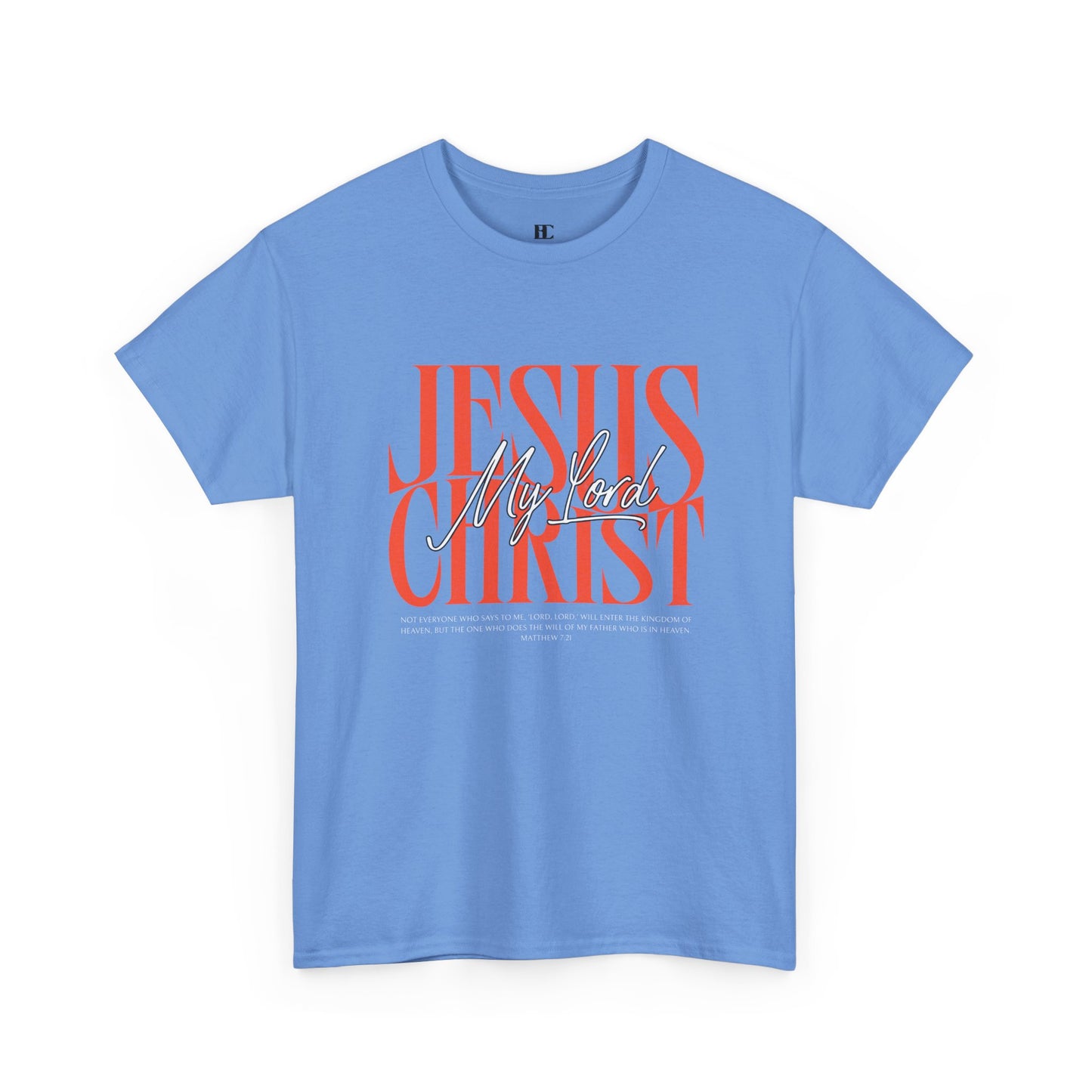 My Lord Jesus Cotton Tee