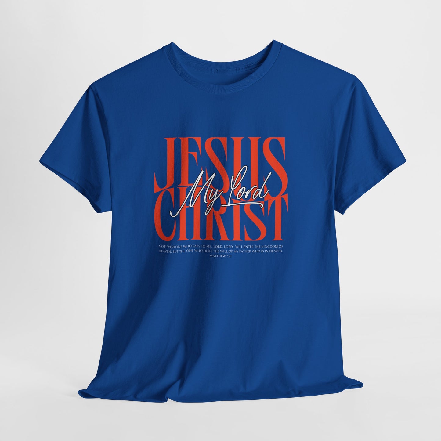 My Lord Jesus Cotton Tee