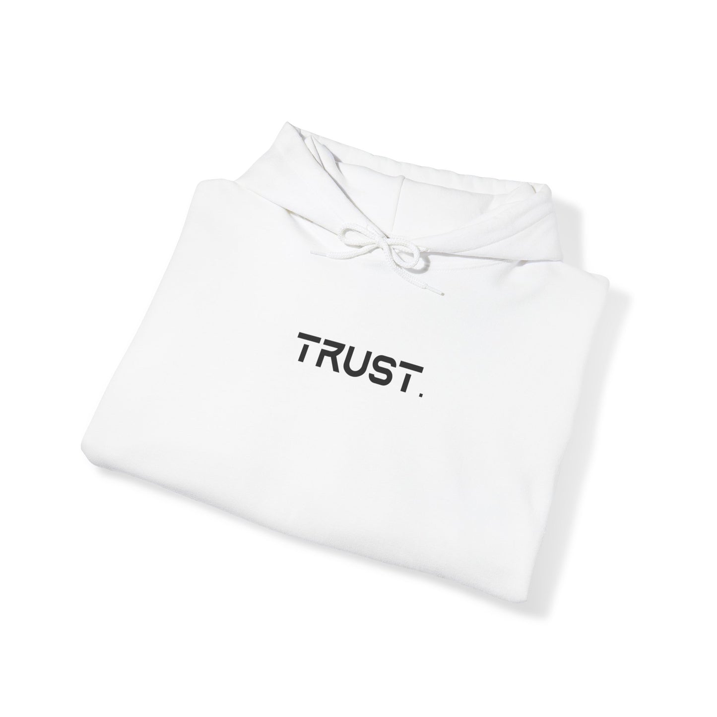 Trust. Hoodies