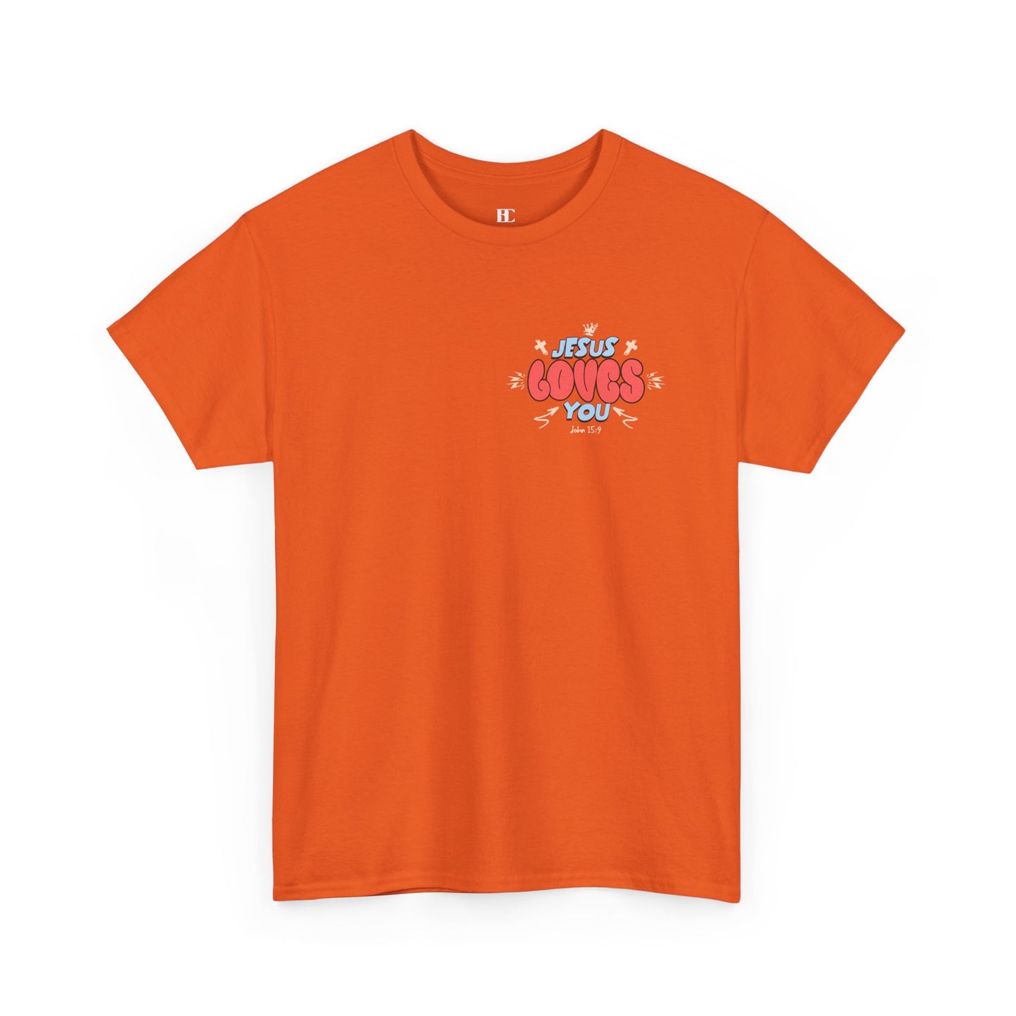 Jesus Loves You Cotton Tee