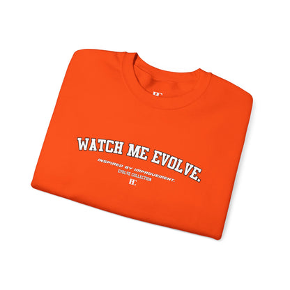 Watch Me Evolve. Crewneck