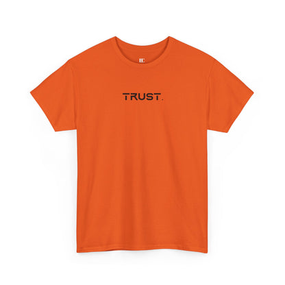 Trust. Cotton Tee